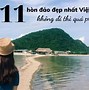 Đảo Nào Đẹp Nhất Ở Việt Nam