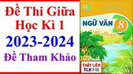 Đề Thi Văn Giữa Học Kì 1 Lớp 8 Năm 2024 Pdf Download