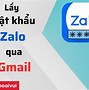 Lấy Lại Mật Khẩu Zalo Bằng Gmail