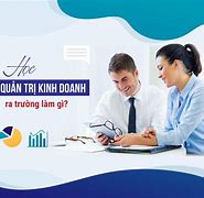 Quản Trị Kinh Doanh Ra Làm Cái Gì