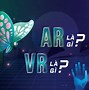 Ứng Dụng Công Nghệ Ar Vr Trong Marketing